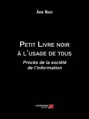 cover image of Petit Livre noir à l'usage de tous
